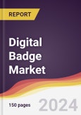 Digital Badge Market Report: Trends, Forecast and Competitive Analysis to 2030- Product Image