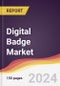 Digital Badge Market Report: Trends, Forecast and Competitive Analysis to 2030 - Product Thumbnail Image