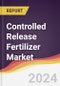 Controlled Release Fertilizer Market Report: Trends, Forecast and Competitive Analysis to 2030 - Product Thumbnail Image