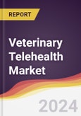 Veterinary Telehealth Market Report: Trends, Forecast and Competitive Analysis to 2030- Product Image