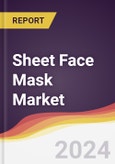 Sheet Face Mask Market Report: Trends, Forecast and Competitive Analysis to 2030- Product Image