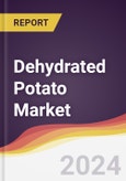 Dehydrated Potato Market Report: Trends, Forecast and Competitive Analysis to 2030- Product Image