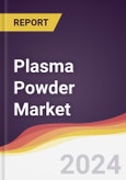 Plasma Powder Market Report: Trends, Forecast and Competitive Analysis to 2030- Product Image