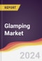 Glamping Market Report: Trends, Forecast and Competitive Analysis to 2030 - Product Thumbnail Image