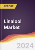 Linalool Market Report: Trends, Forecast and Competitive Analysis to 2030- Product Image