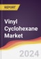 Vinyl Cyclohexane Market Report: Trends, Forecast and Competitive Analysis to 2030 - Product Thumbnail Image