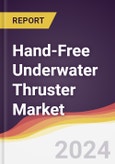 Hand-Free Underwater Thruster Market Report: Trends, Forecast and Competitive Analysis to 2030- Product Image