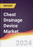 Chest Drainage Device Market Report: Trends, Forecast and Competitive Analysis to 2030- Product Image