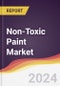 Non-Toxic Paint Market Report: Trends, Forecast and Competitive Analysis to 2030 - Product Image