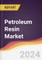 Petroleum Resin Market Report: Trends, Forecast and Competitive Analysis to 2030 - Product Image