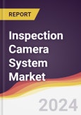 Inspection Camera System Market Report: Trends, Forecast and Competitive Analysis to 2030- Product Image