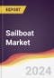 Sailboat Market Report: Trends, Forecast and Competitive Analysis to 2030 - Product Image