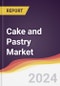 Cake and Pastry Market Report: Trends, Forecast and Competitive Analysis to 2030 - Product Image