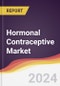 Hormonal Contraceptive Market Report: Trends, Forecast and Competitive Analysis to 2030 - Product Thumbnail Image