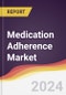 Medication Adherence Market Report: Trends, Forecast and Competitive Analysis to 2030 - Product Image