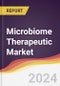 Microbiome Therapeutic Market Report: Trends, Forecast and Competitive Analysis to 2030 - Product Image