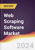 Web Scraping Software Market Report: Trends, Forecast and Competitive Analysis to 2030- Product Image