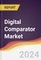 Digital Comparator Market Report: Trends, Forecast and Competitive Analysis to 2030 - Product Thumbnail Image