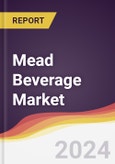 Mead Beverage Market Report: Trends, Forecast and Competitive Analysis to 2030- Product Image