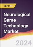 Neurological Game Technology Market Report: Trends, Forecast and Competitive Analysis to 2030- Product Image