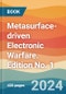 Metasurface-driven Electronic Warfare. Edition No. 1 - Product Image