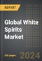 Global White Spirits Market 2024 Edition: Market Size, Trends, Opportunities and Forecast by Application, Product Type, Grade, Region, By Country: 2020-2030 - Product Image