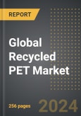 Global Recycled PET Market 2024 Edition: Market Size, Trends, Opportunities and Forecast by Application, Source, Product Type, Region, By Country: 2020-2030- Product Image