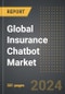 Global Insurance Chatbot Market 2024 Edition: Market Size, Trends, Opportunities and Forecast by Chatbot Type, End-User, User Interface, Region, By Country: 2020-2030 - Product Image