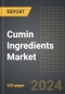 Cumin Ingredients Market 2024 Edition: Market Size, Trends, Opportunities and Forecast by Application, Product Type, Nature, Region, By Country: 2020-2030 - Product Thumbnail Image