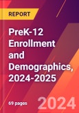 PreK-12 Enrollment and Demographics, 2024-2025- Product Image