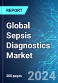 Global Sepsis Diagnostics Market: Analysis By Technology, Product, Method, Pathogen Type, Test Type, End-User, Region Size, Trends and Forecast up to 2029- Product Image