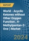 World - Acyclic Ketones without Other Oxygen Function (Excluding Acetone, Butanone (Methyl Ethyl Ketone), 4-Methylpentan-2- One (Methyl Isobutyl Ketone)) - Market Analysis, Forecast, Size, Trends and Insights - Product Thumbnail Image