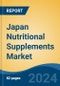 Japan Nutritional Supplements Market, By Region, Competition, Forecast & Opportunities, 2020-2030F - Product Thumbnail Image