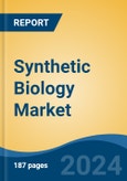 Synthetic Biology Market - Global Industry Size, Share, Trends, Opportunity, and Forecast, 2019-2029F- Product Image