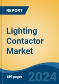 Lighting Contactor Market - Global Industry Size, Share, Trends, Opportunity, and Forecast, 2019-2029F- Product Image