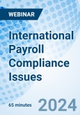 International Payroll Compliance Issues - Webinar (Recorded)- Product Image