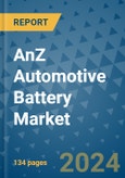 AnZ Automotive Battery Market - Global Industry Analysis, Size, Share, Growth, Trends, and Forecast 2031 - By Product, Technology, Grade, Application, End-user, Region: (North America, Europe, Asia Pacific, Latin America and Middle East and Africa)- Product Image