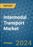 Intermodal Transport Market - Global Industry Analysis, Size, Share, Growth, Trends, and Forecast 2031 - By Product, Technology, Grade, Application, End-user, Region: (North America, Europe, Asia Pacific, Latin America and Middle East and Africa)- Product Image