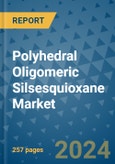 Polyhedral Oligomeric Silsesquioxane Market - Global Industry Analysis, Size, Share, Growth, Trends, and Forecast 2031 - By Product, Technology, Grade, Application, End-user, Region: (North America, Europe, Asia Pacific, Latin America and Middle East and Africa)- Product Image