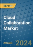 Cloud Collaboration Market - Global Industry Analysis, Size, Share, Growth, Trends, and Forecast 2031 - By Product, Technology, Grade, Application, End-user, Region: (North America, Europe, Asia Pacific, Latin America and Middle East and Africa)- Product Image