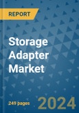 Storage Adapter Market - Global Industry Analysis, Size, Share, Growth, Trends, and Forecast 2031 - By Product, Technology, Grade, Application, End-user, Region: (North America, Europe, Asia Pacific, Latin America and Middle East and Africa)- Product Image