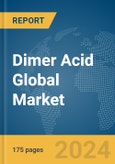 Dimer Acid Global Market Report 2024- Product Image