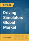 Driving Simulators Global Market Report 2024- Product Image