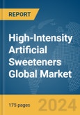 High-Intensity Artificial Sweeteners Global Market Report 2024- Product Image