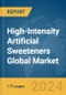 High-Intensity Artificial Sweeteners Global Market Report 2024 - Product Image