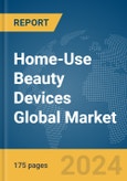 Home-Use Beauty Devices Global Market Report 2024- Product Image