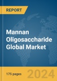 Mannan Oligosaccharide Global Market Report 2024- Product Image