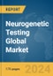 Neurogenetic Testing Global Market Report 2024 - Product Image