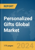 Personalized Gifts Global Market Report 2024- Product Image