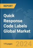 Quick Response (QR) Code Labels Global Market Report 2024- Product Image